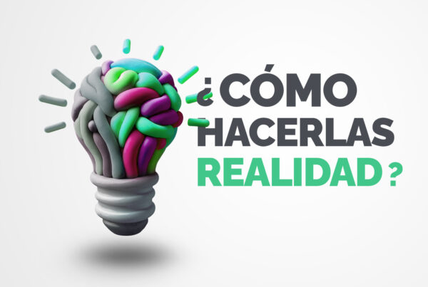 COMO HACERLAS REALIDAD Inventta